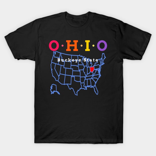 Ohio, USA. Buckeye State. (With Map) T-Shirt by Koolstudio